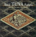 Click here to order Back Tuva Future!