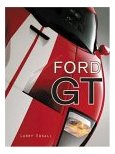 Ford GT -  The Legend Comes to Life!